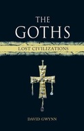 The Goths: Lost Civilizations Gwynn David M.