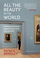 All the Beauty in the World: A Museum Guard s
