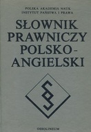 SŁOWNIK PRAWNICZY POLSKO - ANGIELSKI