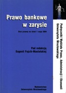 PRAWO BANKOWE W ZARYSIE - EUGENIA FOJCIK-MASTALSKA