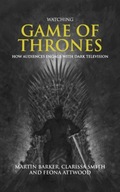 Watching Game of Thrones: How Audiences Engage
