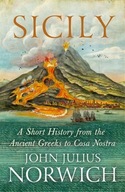 Sicily : A Short History, from the Greeks to Cosa