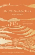 The Old Straight Track Watkins Alfred