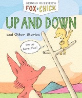 Fox & Chick: Up and Down Ruzzier Sergio