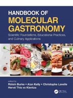 Handbook of Molecular Gastronomy: Scientific