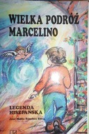 Wielka podróż Marcelino - Silva