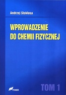 WPROWADZENIE DO CHEMII FIZYCZNEJ TOM 1