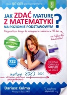 Jak zdać maturę z matematyki na poziomie podstawowym 2023