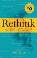 Rethink: How We Can Make a Better World Rajan