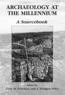 Archaeology at the Millennium: A Sourcebook group