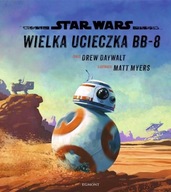 Star Wars Ilustrowana czytanka Przygoda BB-8