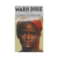 CÓRKA NOMADÓW - WARIS DIRIE