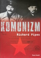 Komunizm Richard Pipes