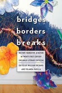 Bridges, Borders, and Breaks: History, Narrative,