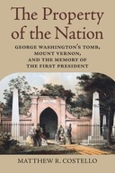 The Property of the Nation: George Washington s