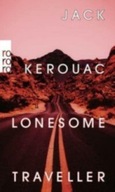 Lonesome Traveller Kerouac Jack