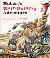 Hubert s Hair-Raising Adventure Peet Bill