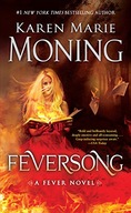 Feversong: A Fever Novel Moning Karen Marie