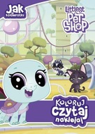 Littlest Pet Shop Jak w kołowrotku Koloruj czytaj naklejaj -tk