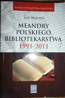 Meandry polskiego bibliotekarstwa - Wołosz