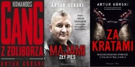 Komandos Gang z Żoliborza + Majami. Zły pies + Za kratami Artur Górski