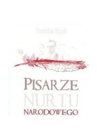 PISARZE NURTU NARODOWEGO - Stanisław Stanik (KSIĄŻ