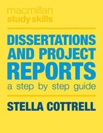 Dissertations and Project Reports: A Step by Step