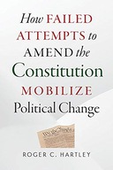 How Failed Attempts to Amend the Constitution