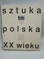 Sztuka polska XX wieku - Katalog zbiorów