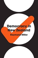 Democracy in New Zealand Miller Raymond