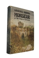 Lawrence Durrell - Monsieur, or the Prince of Darkness