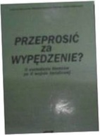 Przeprosić za wypędzenie - Bachmanna