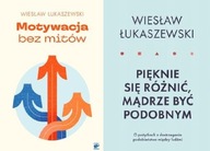 Motywacja + Pięknie się różnić mądrze Łukaszewski