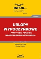 Urlopy wypoczynkowe - praktyczny poradnik w dobie