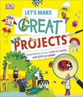 Let s Make Great Projects: Experiments to Try,