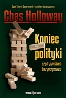 Holloway Chas Koniec polityki czyli państwo bez