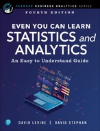 Even You Can Learn Statistics and Analytics: An