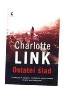 OSTATNI ŚLAD, CHARLOTTE LINK