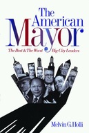 The American Mayor: The Best and the Worst