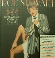 Rod Stewart - Stardust... The Great American Songbook Volume III