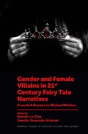 Gender and Female Villains in 21st Century Fairy