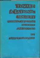 Toward a Rational Society Jurgen Habermas