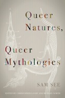 Queer Natures, Queer Mythologies See Sam