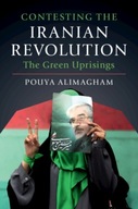 Contesting the Iranian Revolution: The Green