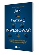 Jak zacząć inwestować?