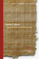 Pauline Ugliness: Jacob Taubes and the Turn to