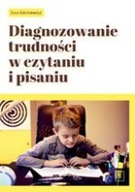 DIAGNOZOWANIE TRUDNOŚCI W CZYTANIU I PISANIU