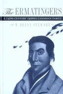 The Ermatingers: A 19th-Century Ojibwa-Canadian