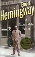 A MOVEABLE FEAST ERNEST HEMINGWAY