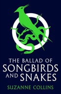 The Ballad of Songbirds and Snakes Suzanne Collinsová